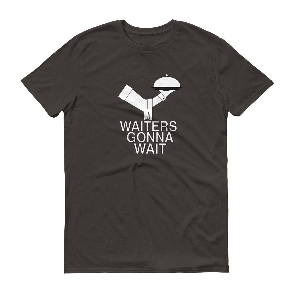WAITERS GONNA WAIT  t-shirt - Image 2