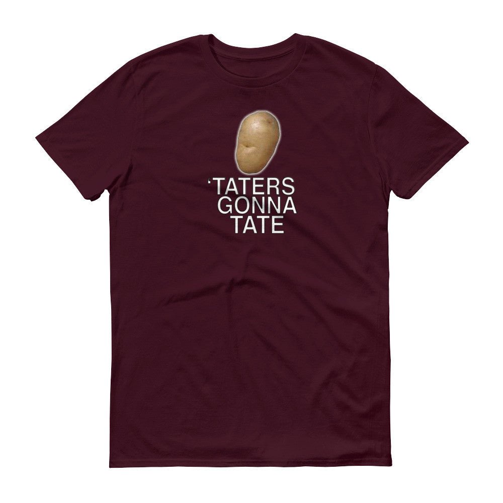 TATERS GONNA TATE  t-shirt - Image 9