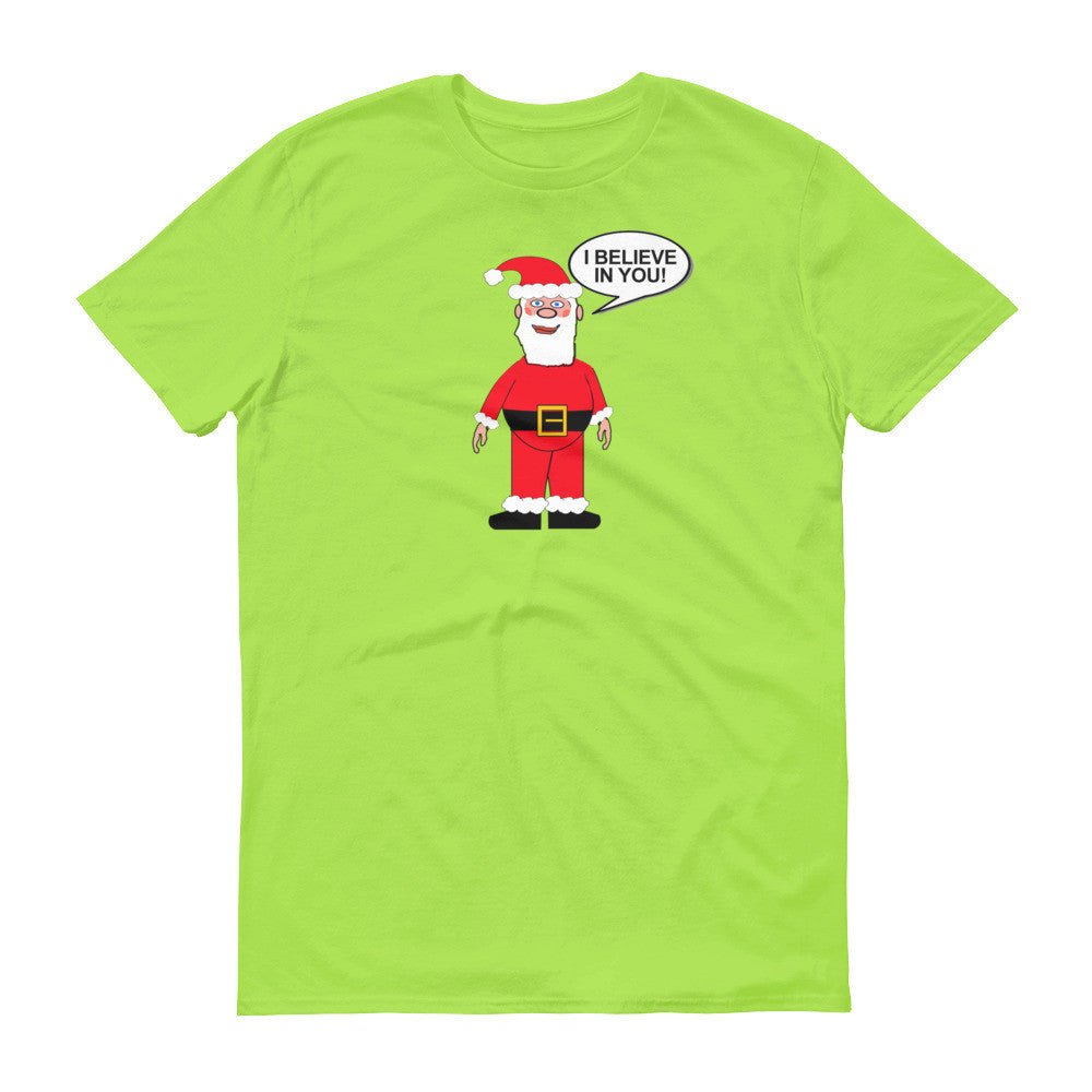 SANTA BELIEVES IN YOU t-shirt - Image 9