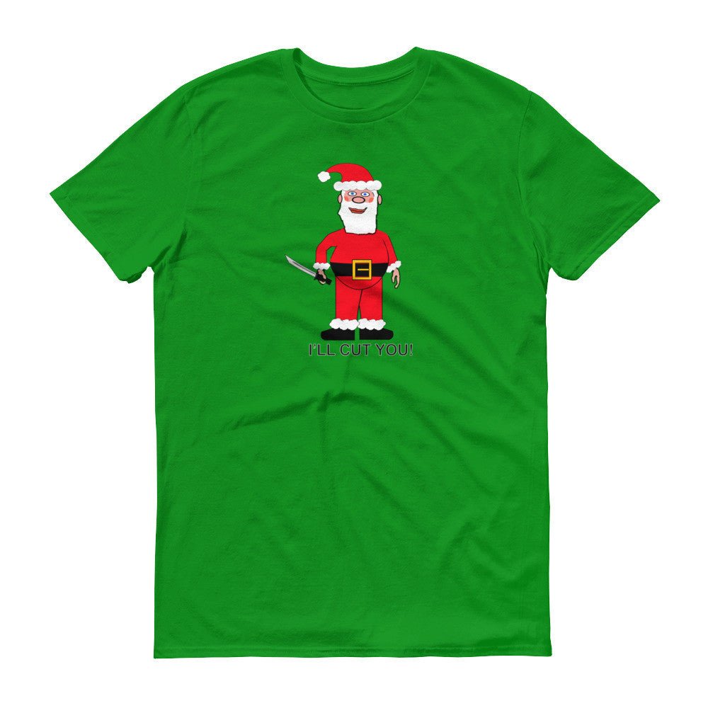 SANTA WILL CUT YOU  t-shirt - Image 2