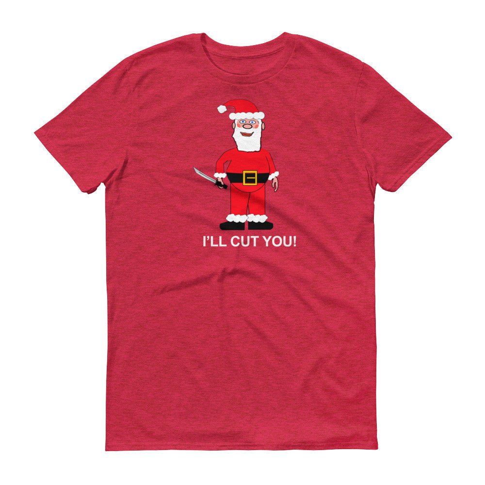 SANTA WILL CUT YOU II  t-shirt - Image 8