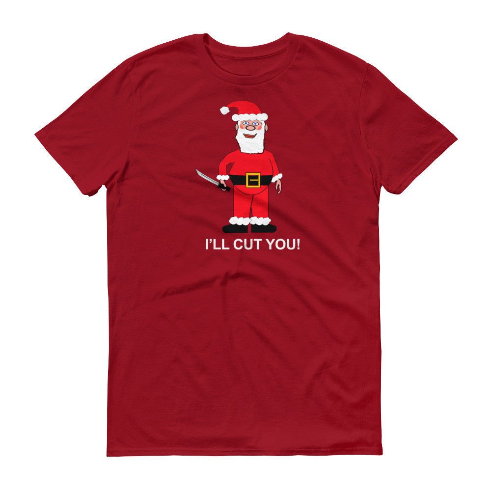 SANTA WILL CUT YOU II  t-shirt - Image 7