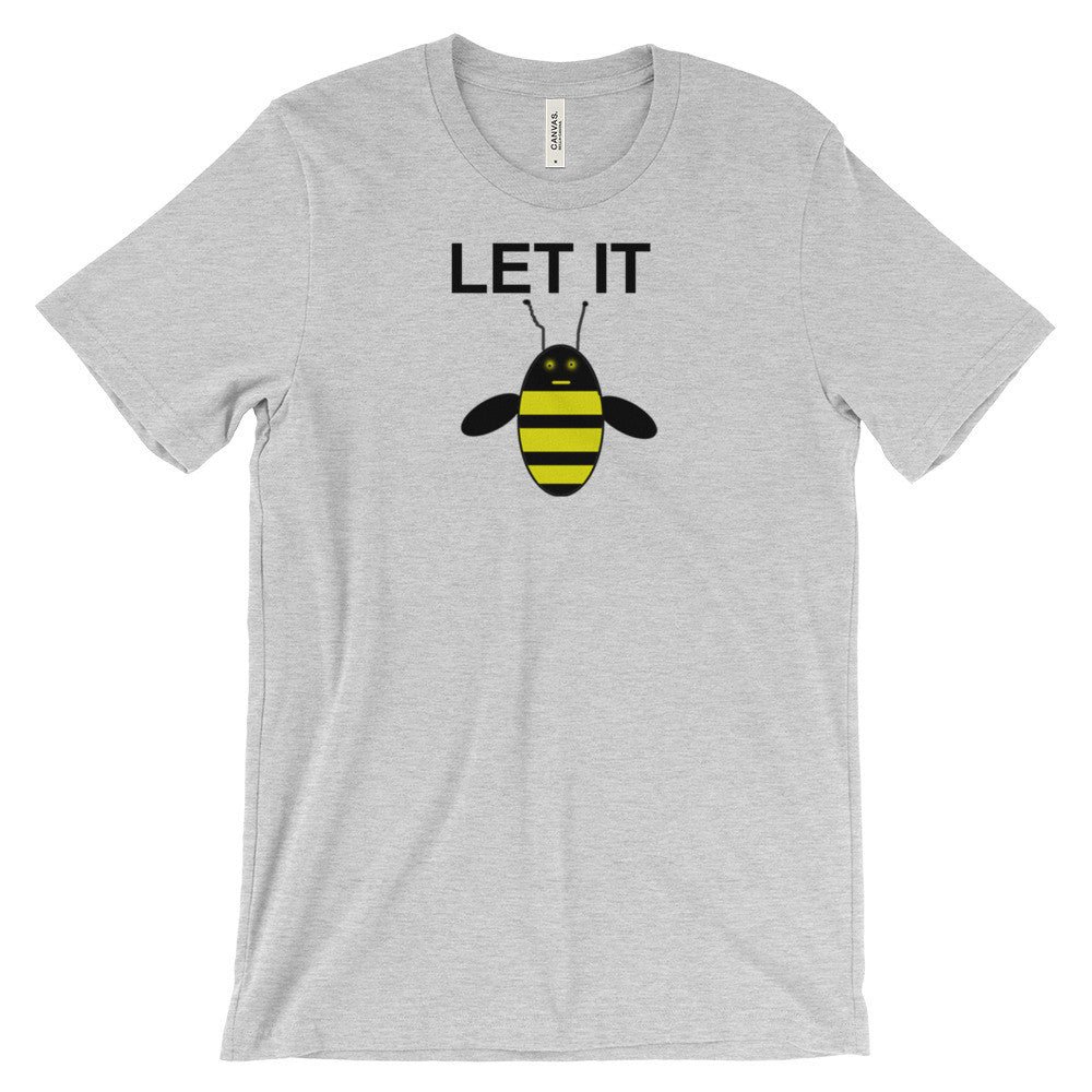 LET IT BEE   B-shirt - Image 6